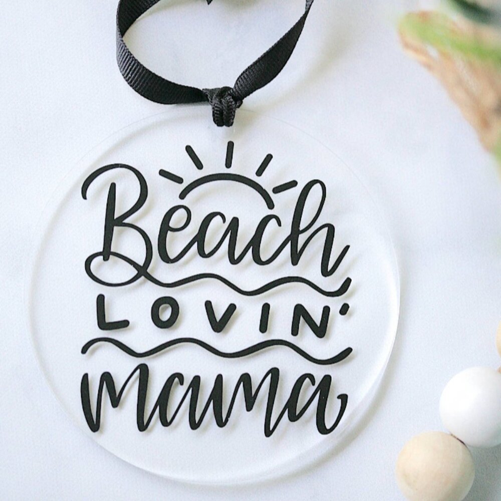 Acrylic Ornament - Beach Lovin' Mama